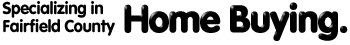 Specializing in Fairfield County home buying.